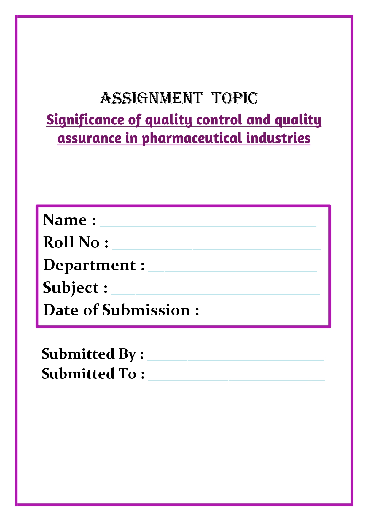Significance of quality control and quality assurance in pharmaceutical industries Assignment - Image 4