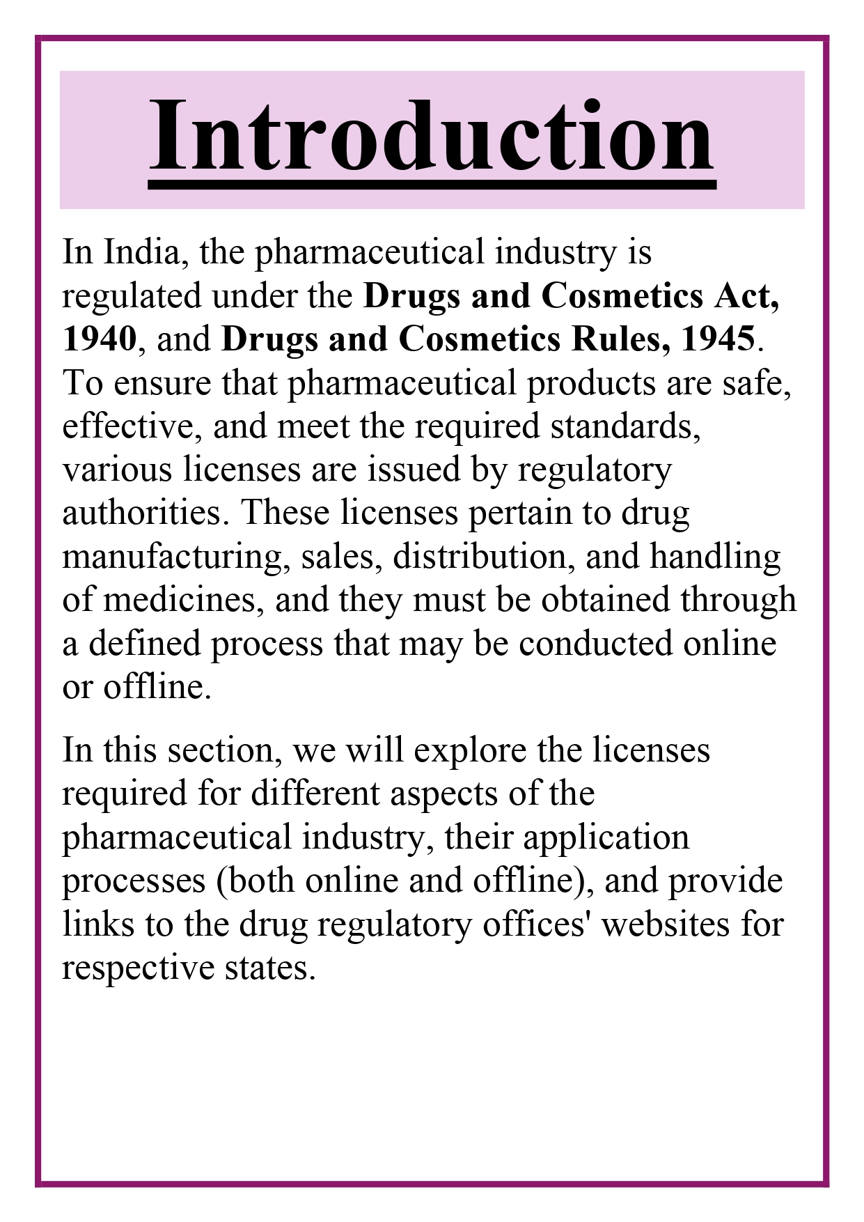 Licenses required, application processes (online/offline), drug regulatory office website of the respective state Assignment - Image 5