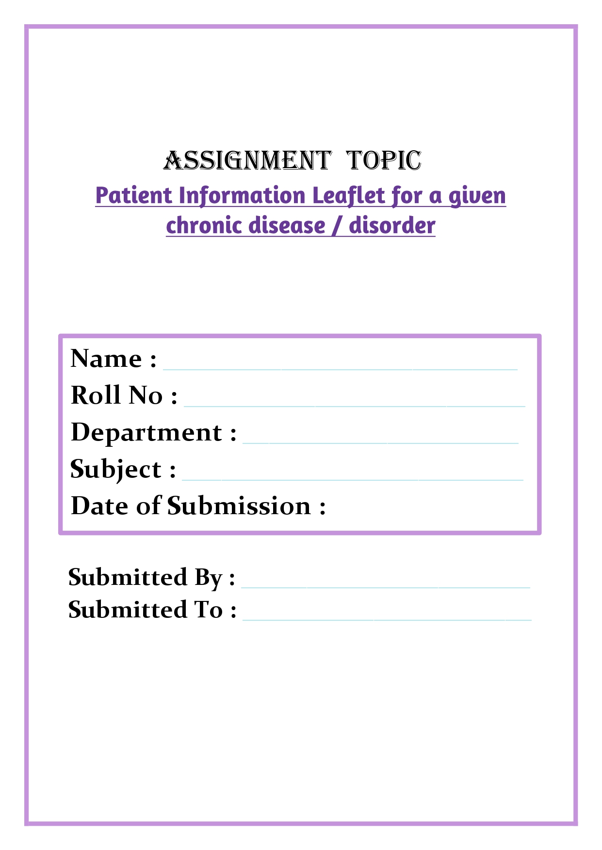 Patient Information Leaflet for a given chronic disease / disorder Assignment - Image 3