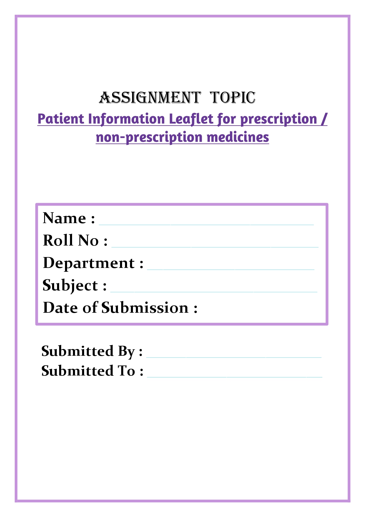 Patient Information Leaflet for prescription / non-prescription medicines Assignment - Image 3