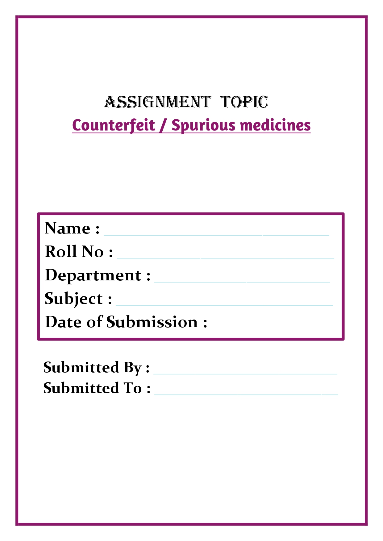 Counterfeit / Spurious medicines Assignment - Image 3