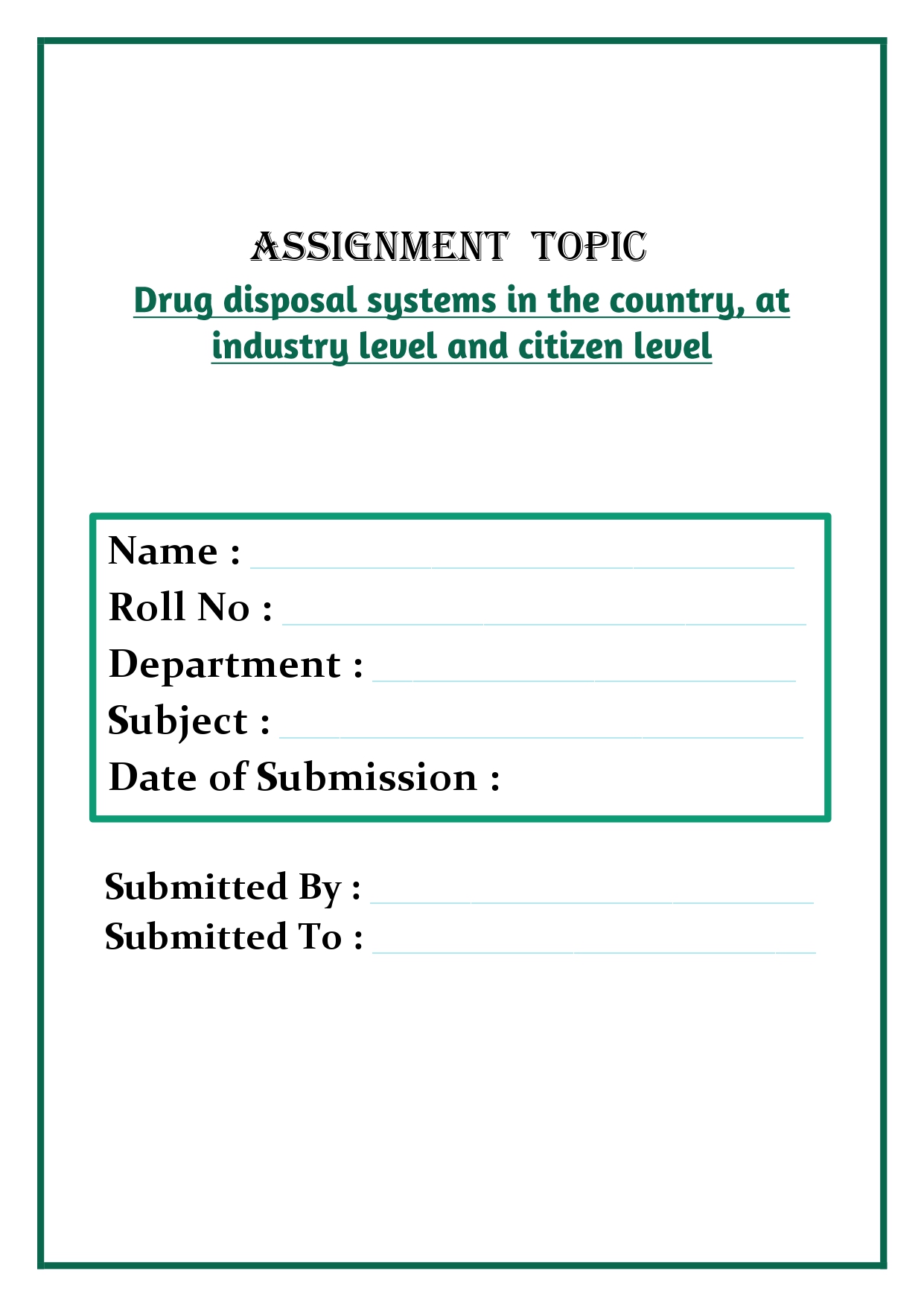 Drug disposal systems in the country, at industry level and citizen level Assignment - Image 3