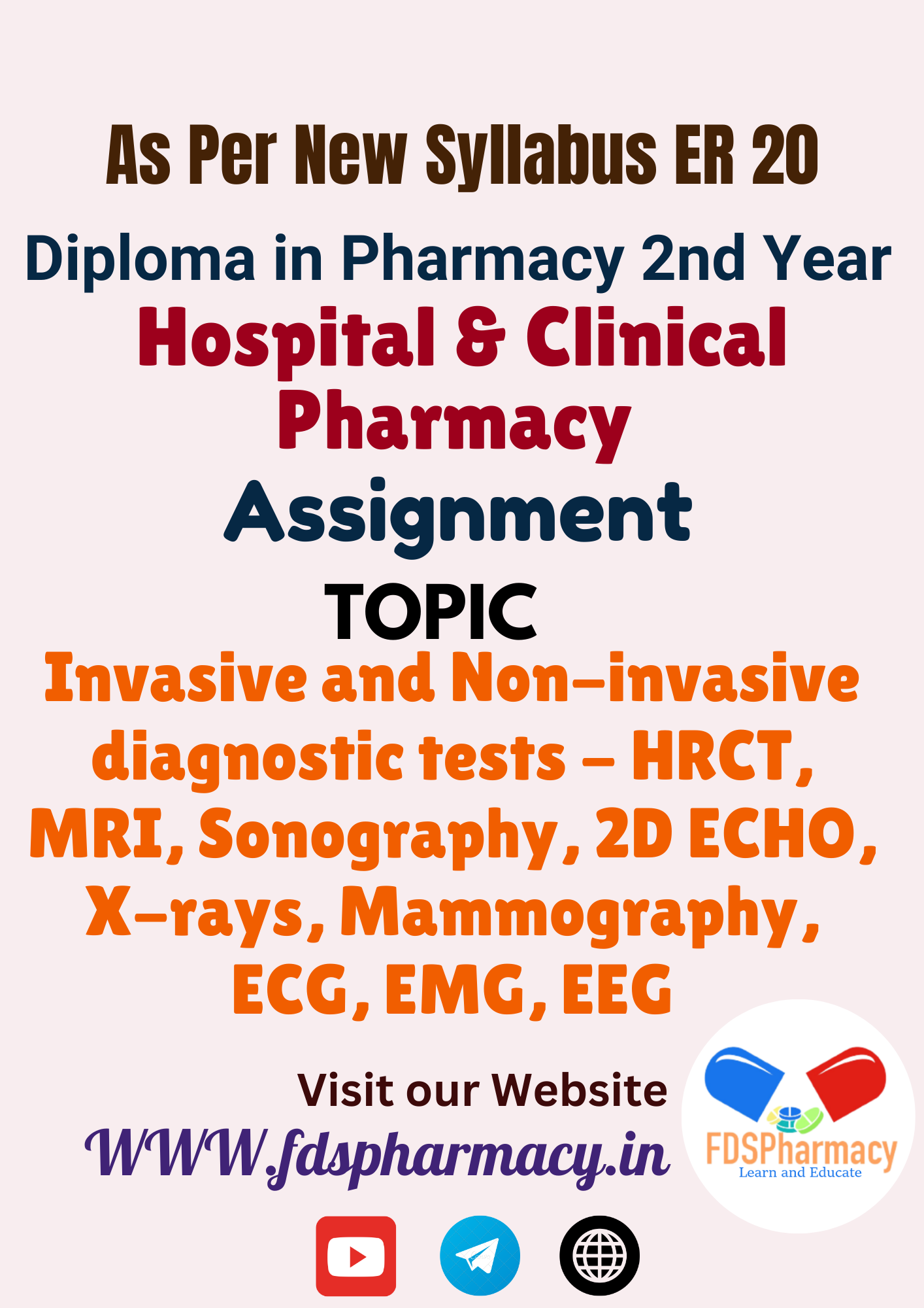 Invasive and Non-invasive diagnostic tests - HRCT, MRI, Sonography, 2D ECHO, X-rays, Mammography, ECG, EMG, EEG Assignment