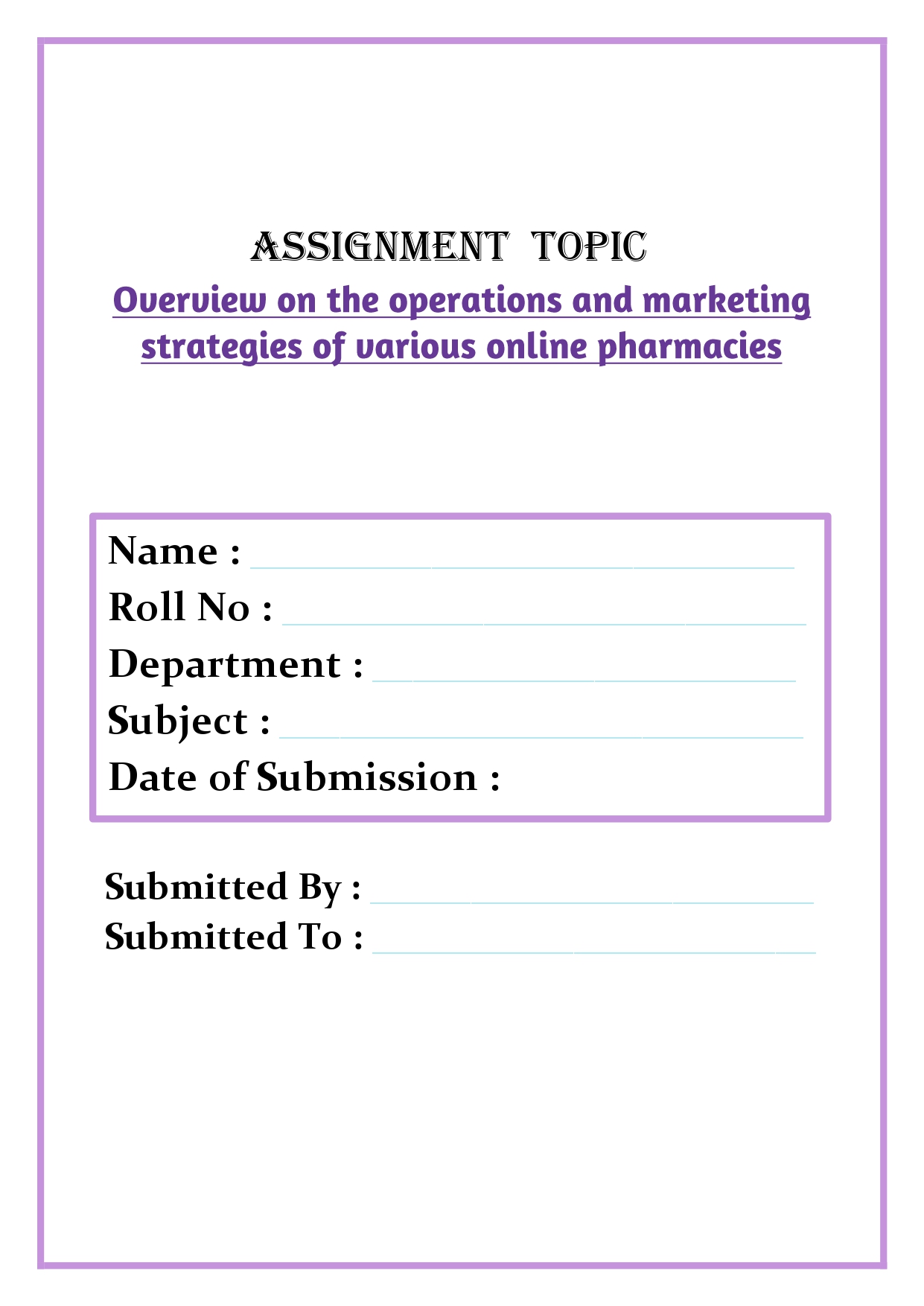Overview on the operations and marketing strategies of various online pharmacies Assignment - Image 3