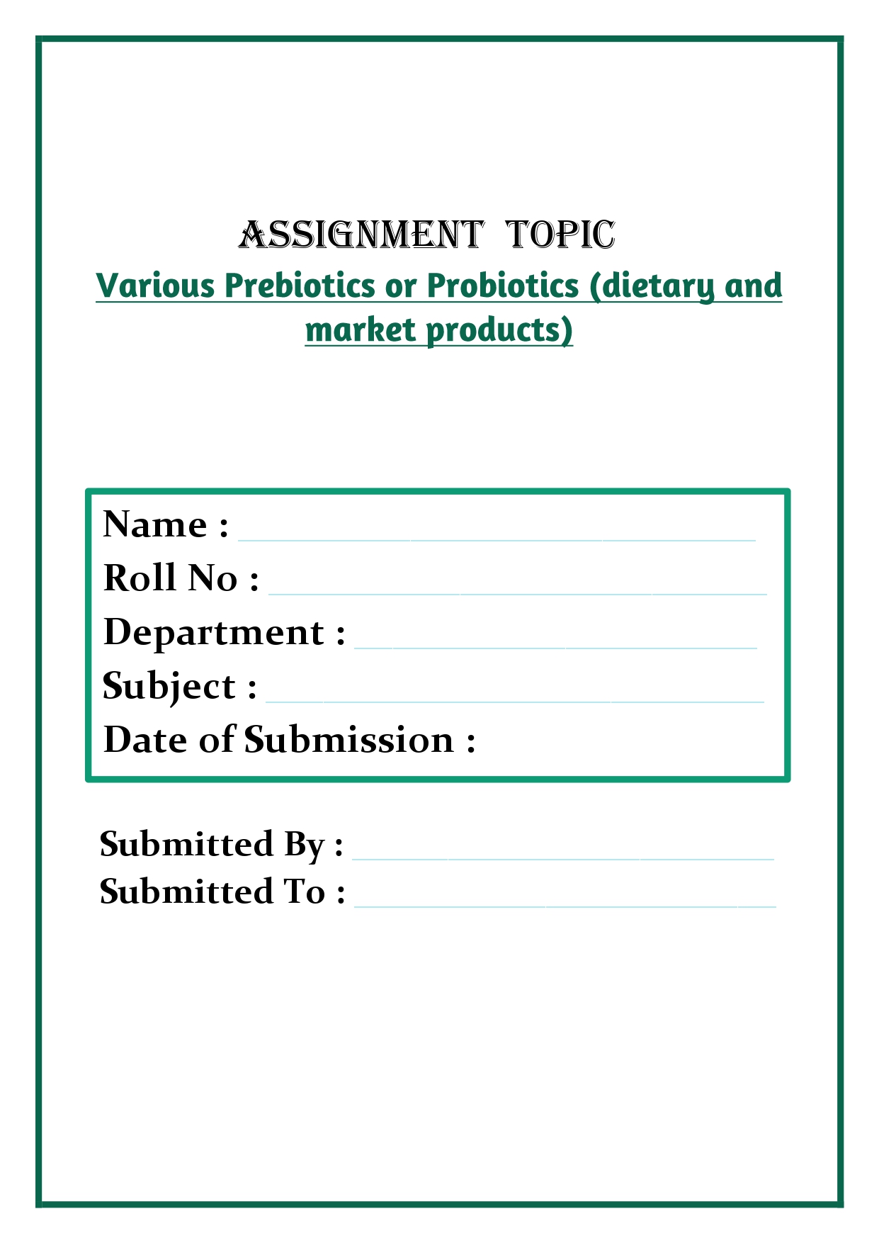 Various Prebiotics or Probiotics (dietary and market products) Assignment - Image 3