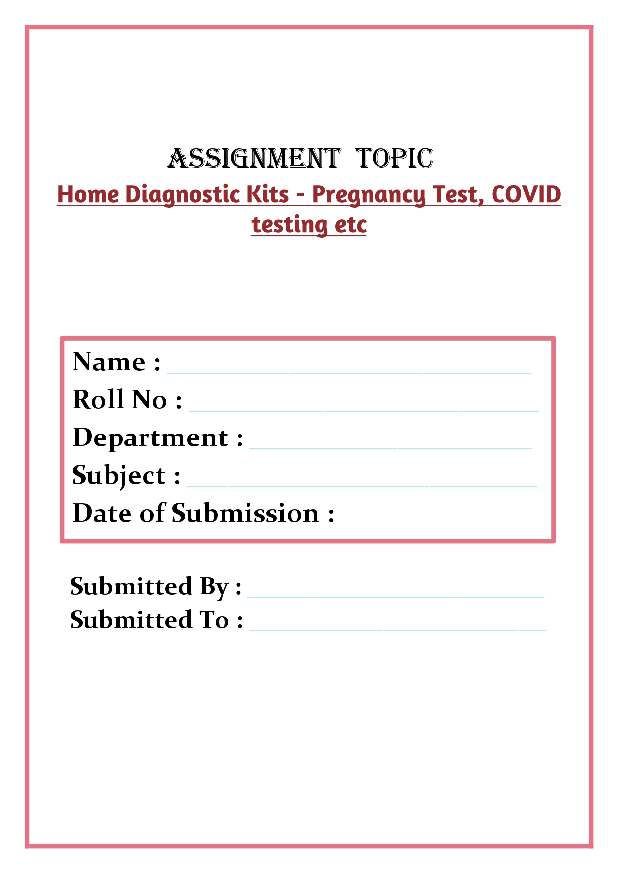 Home Diagnostic Kits - Pregnancy Test, COVID testing etc Assignment - Image 3