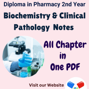 Biochemistry and Clinical Pathology Notes