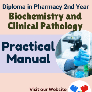 Biochemistry and Clinical Pathology Practical Manual