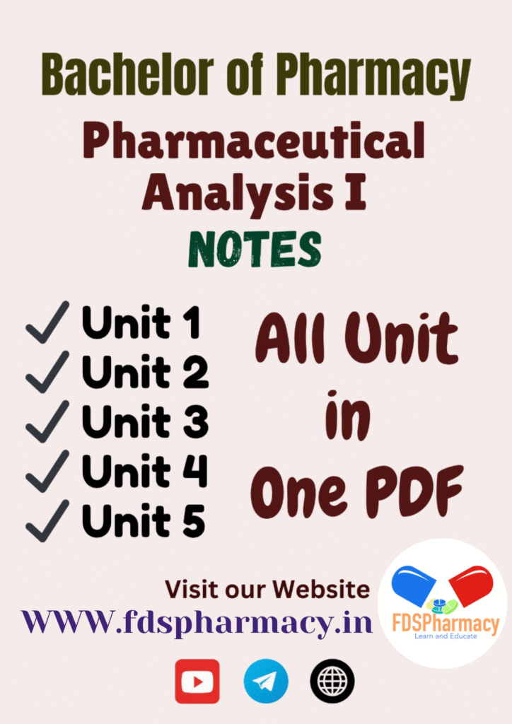 Pharmaceutical Analysis I All Unit Notes