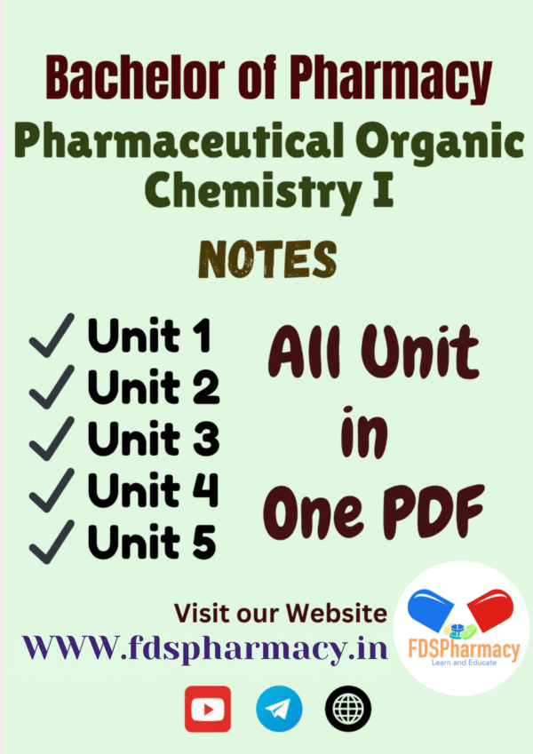 Pharmaceutical Organic Chemistry - I All Unit Notes