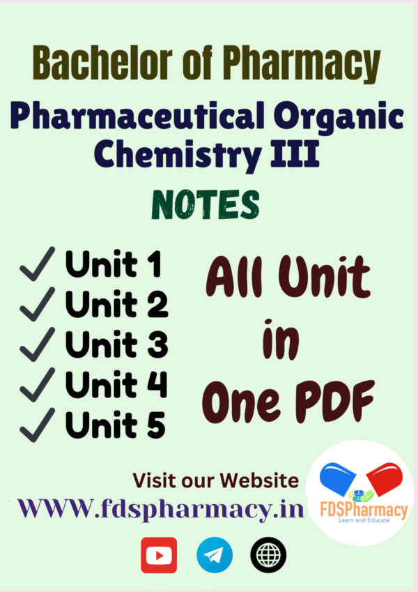 Pharmaceutical Organic Chemistry – III All Unit Notes