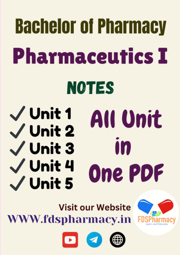 Pharmaceutics - I All Unit Notes