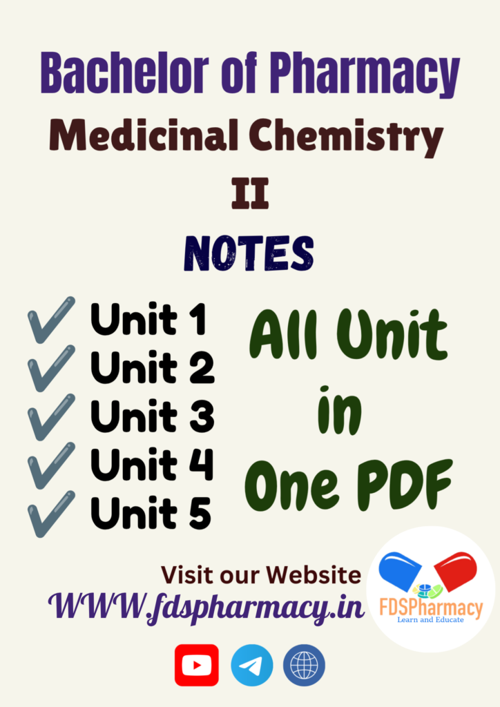 Medicinal Chemistry - II All Unit Notes