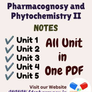 Pharmacognosy and Phytochemistry - II All Unit Notes