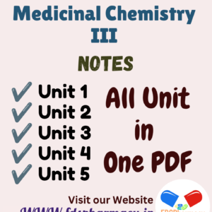 Medicinal Chemistry - III All Unit Notes