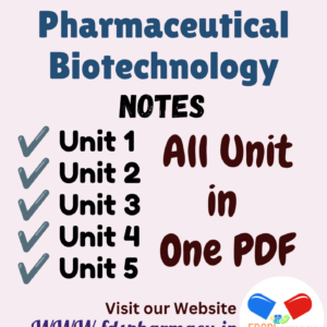 Pharmaceutical Biotechnology All Unit Notes